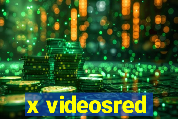 x videosred